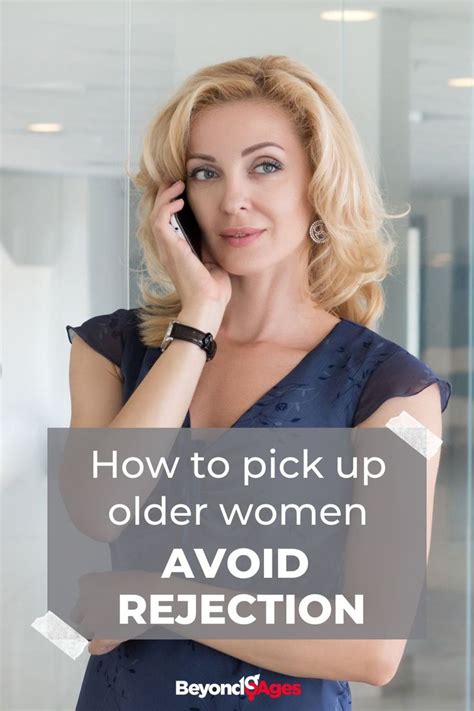 how to get a gilf|5 Dos and Donts For Picking Up Older Women